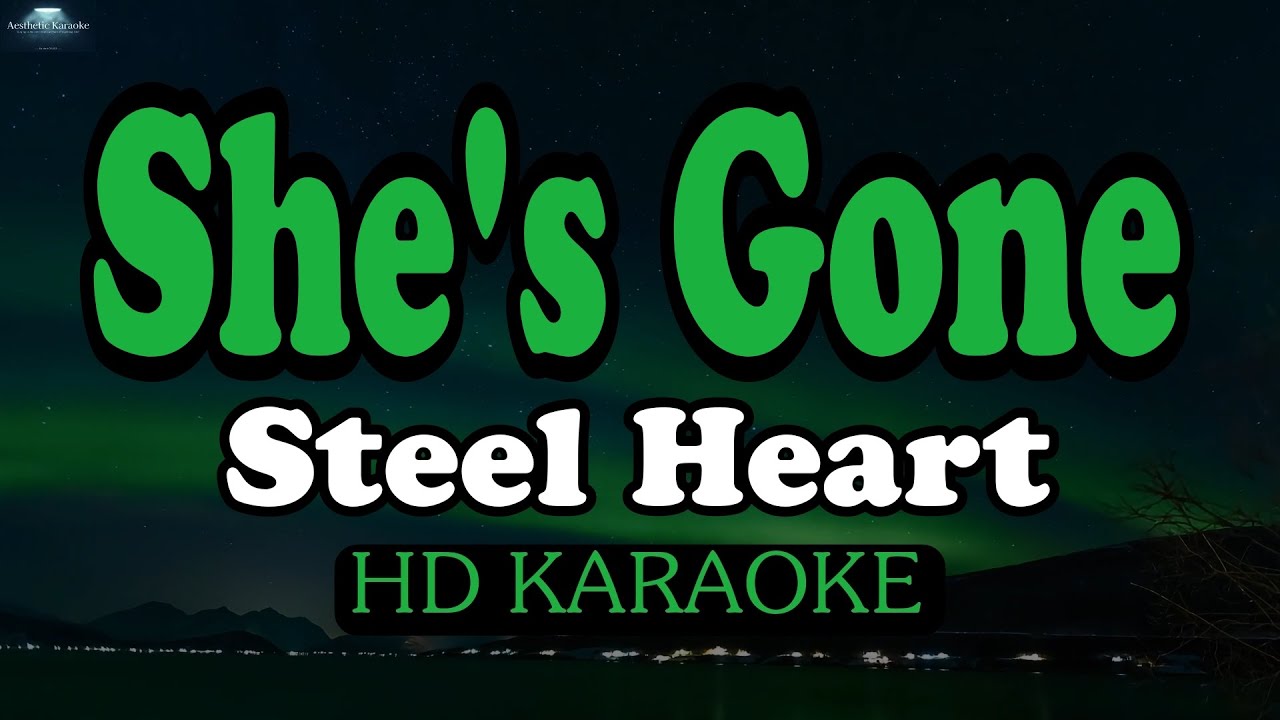 Steelheart - She's Gone Karaoke Version