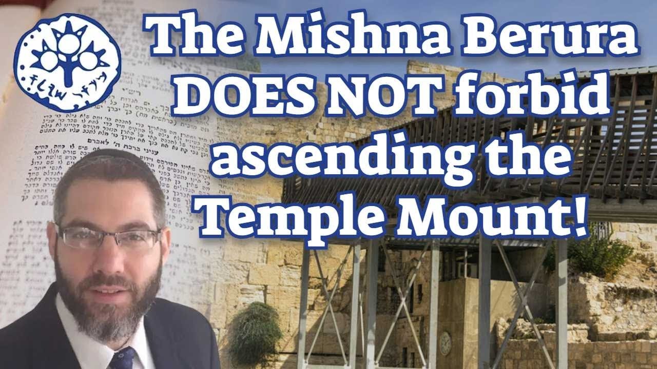 Rabbi Avi Grossman Rebuts Rabbi Yair Hoffman on Ascending the Temple Mount