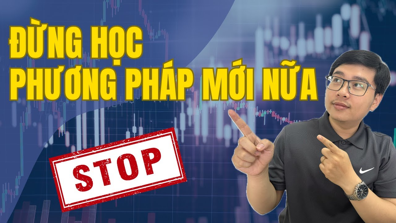 Bạn học rất nhiều nhưng càng trade càng lỗ. Đây là lý do - Nhật Hoài Trader