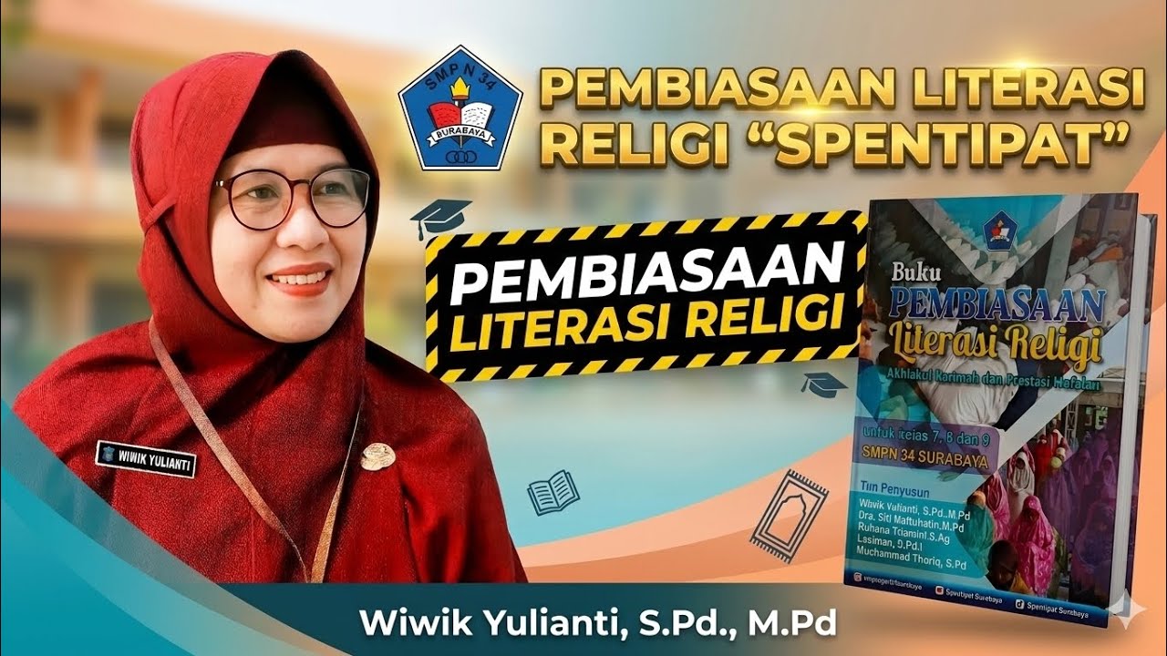 Mengetuk Pintu Langit Lewat Literasi: Potret Religi SMPN 34 Surabaya #perpustakaan #literasi 