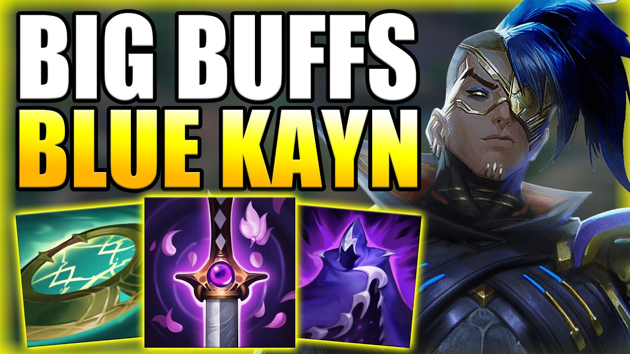 RIOT JUST DOUBLE BUFFED BLUE KAYN JUNGLE IN THIS NEW PATCH! - Gameplay Guide League of Legends