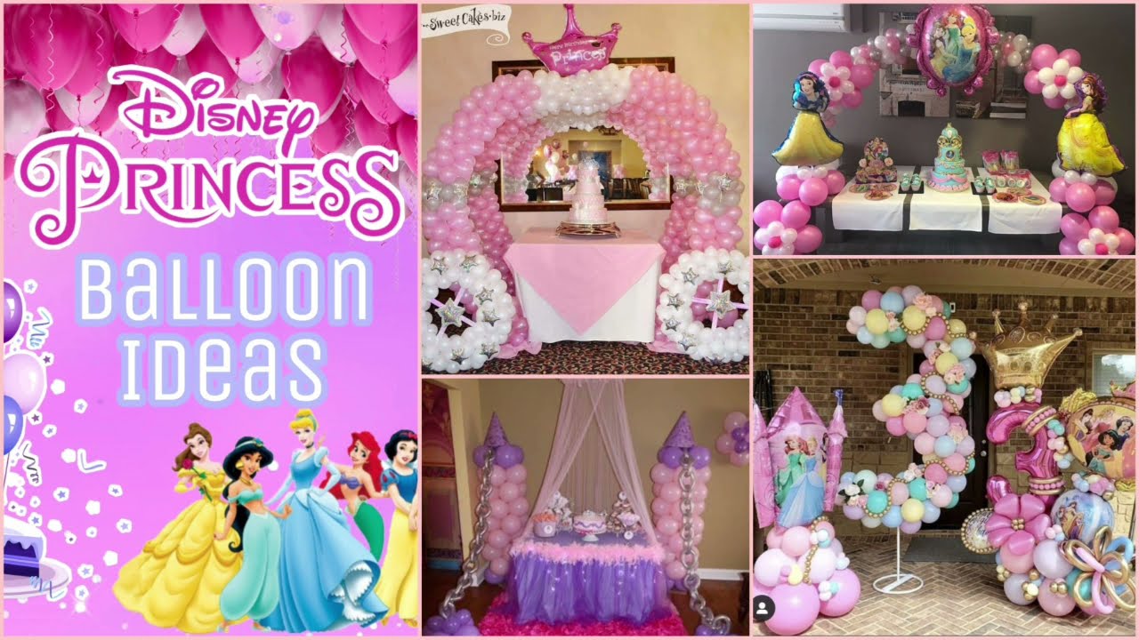 Disney Princess Birthday Balloon Ideas | Decor