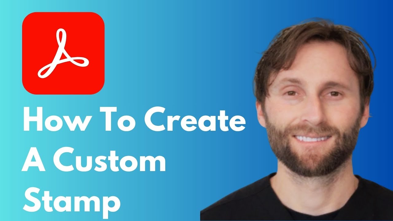 How to Create a Custom Stamp in Adobe Acrobat [Full Guide 2026]