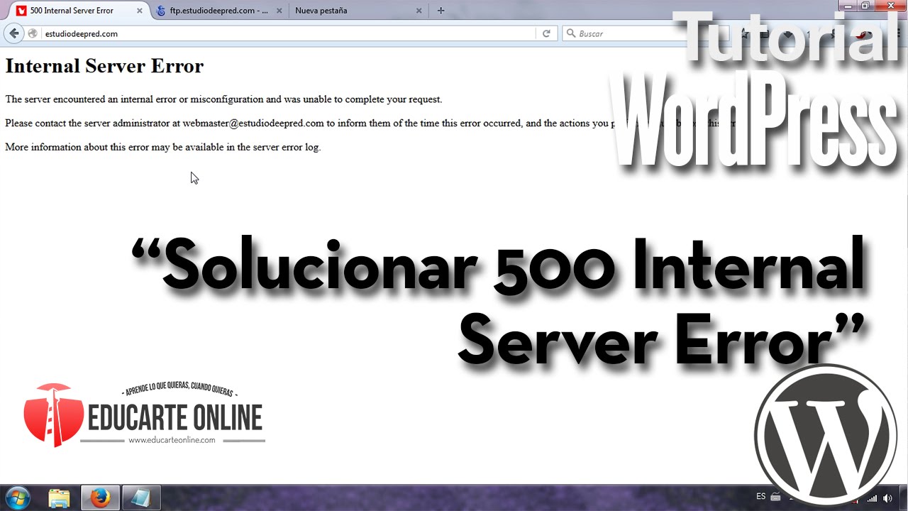Solucionar error 500 Internal Server Error en Wordpress