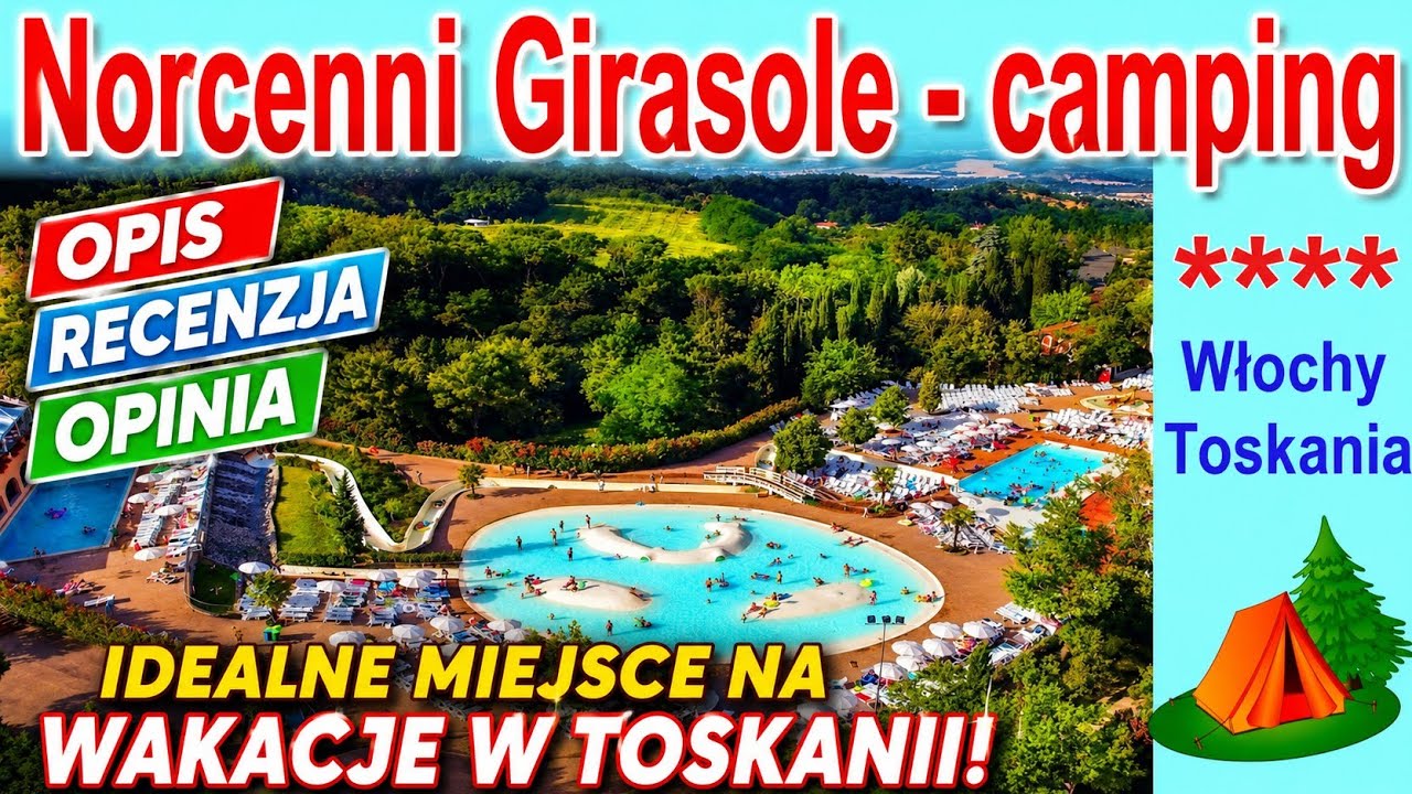 Norcenni Girasole Village - kemping na toskańskim wzgórzu