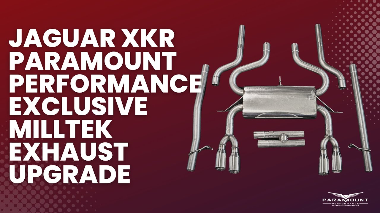 Jaguar XKR | Paramount Performance Exclusive Milltek Exhaust