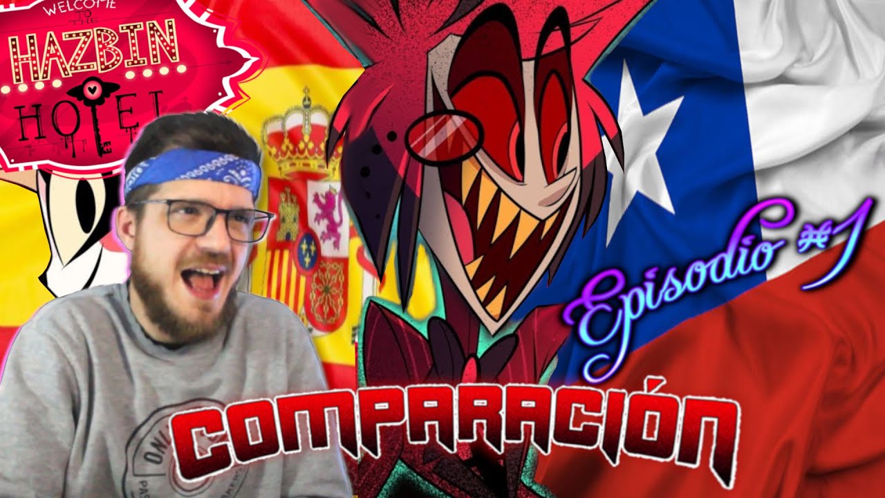 REACCION al DOBLAJE de Hazbin Hotel Cap. 1 ➡️ Original vs Castellano vs Español Latino