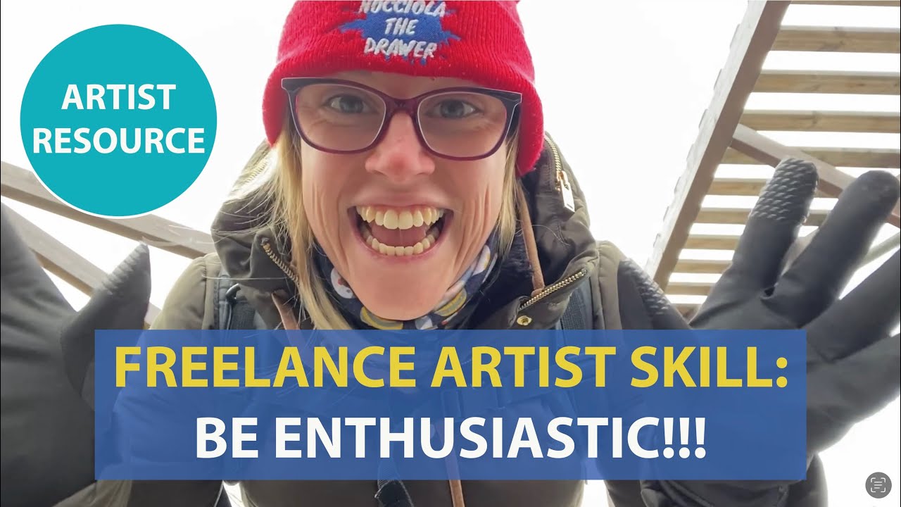 Be Enthusiastic! The value of enthusiasm with clients as a freelance artist