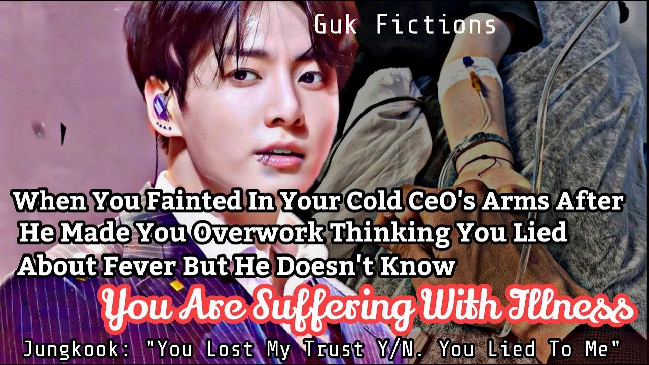 When You Fainted In Your Cold CEO's Arms After He Made You Overwork Thinking You Lied About Fever...