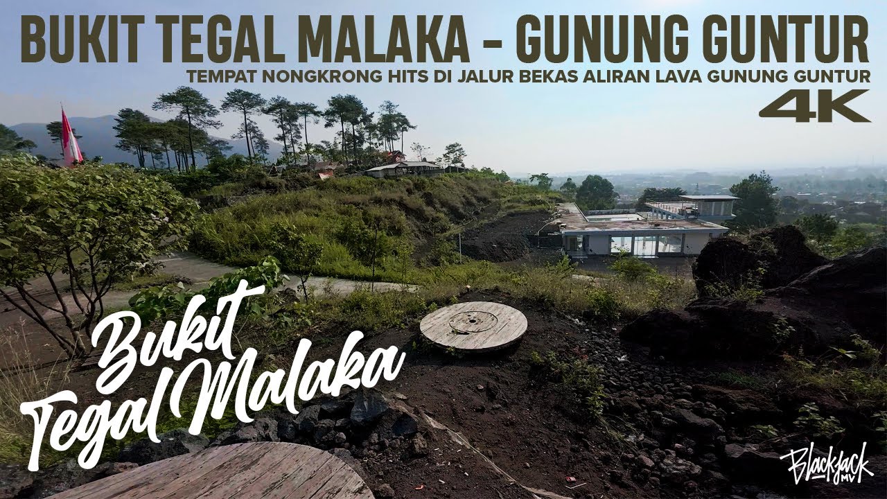 Bukit Tegal Malaka - Keindahan Di Kaki Gunung Guntur