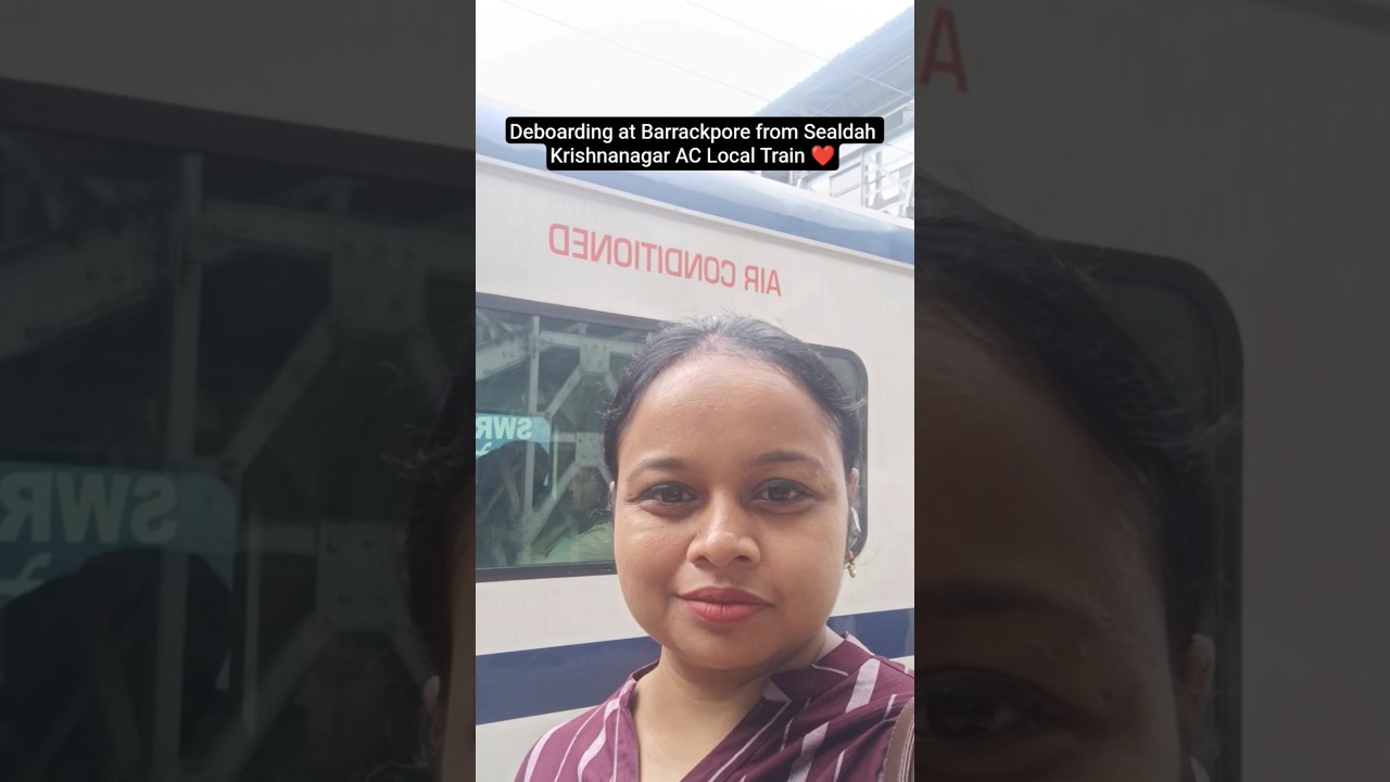 Deboarding at Barrackpore from Sealdah Krishnanagar AC Local Train ❤️ #shorts #shortvideo #short