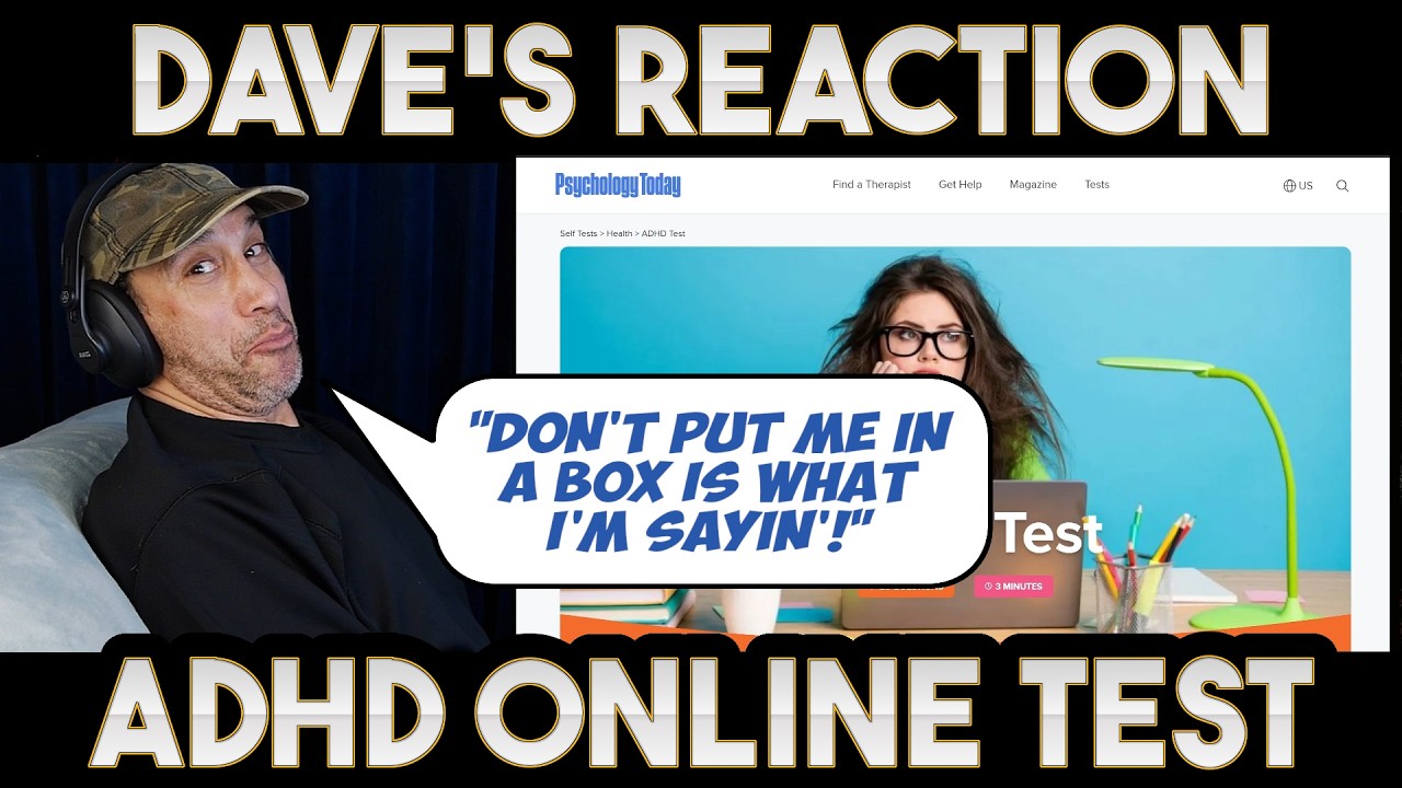 Dave's Reaction: ADHD Online Test