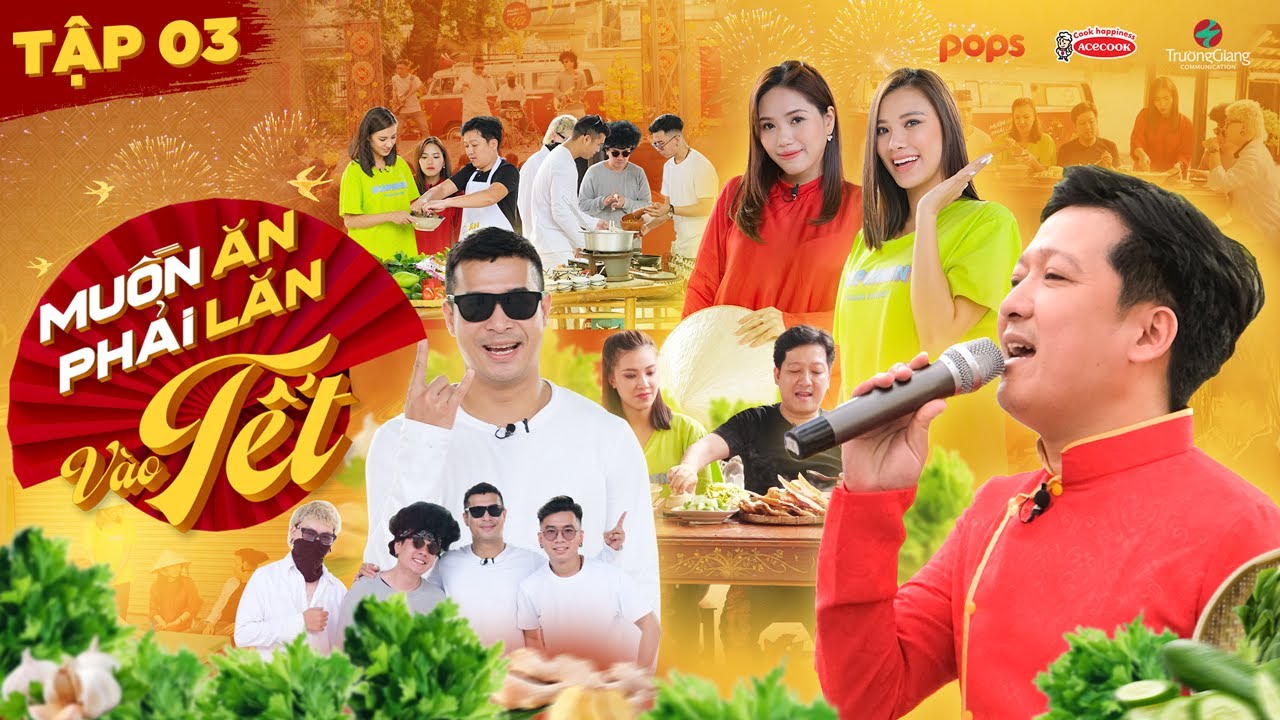 #3 Trường Giang, Thùy Chi, Trương Thế Vinh, Kim Duyên quây quần bên MÂM CƠM TUỔI THƠ | MAPLVB TẾT