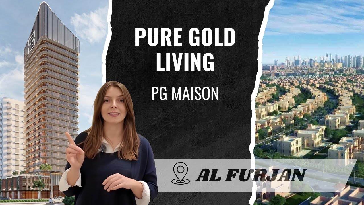 Pure Gold Living in Al Furjan | PG Maison, PG One & PG Upper House | Full Review