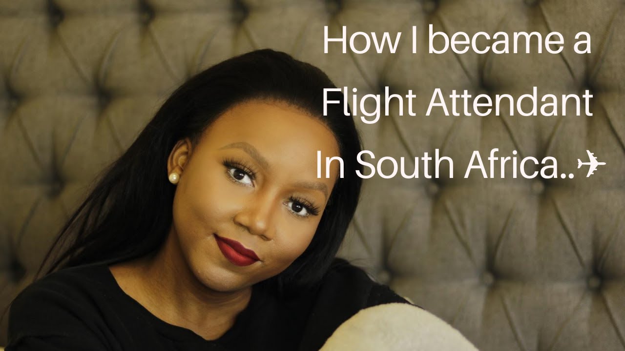 How I became a Flight Attendant in South Africa | Flight Attendant | South African Youtuber