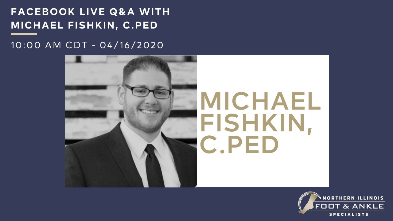 LIVE Q&A with Certified Pedorthist, Michael Fishkin