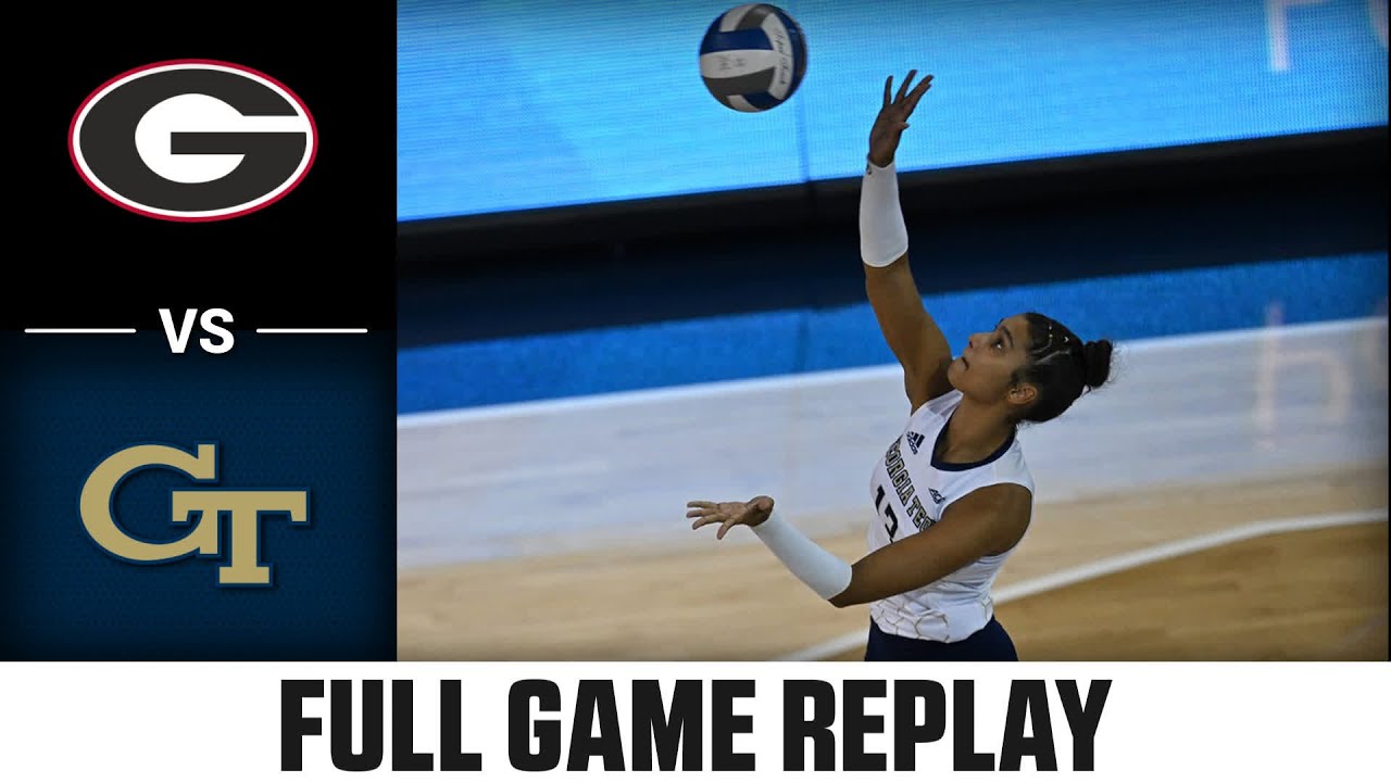 Georgia vs. Georgia Tech Full Match Replay | 2023 Full Match Replay