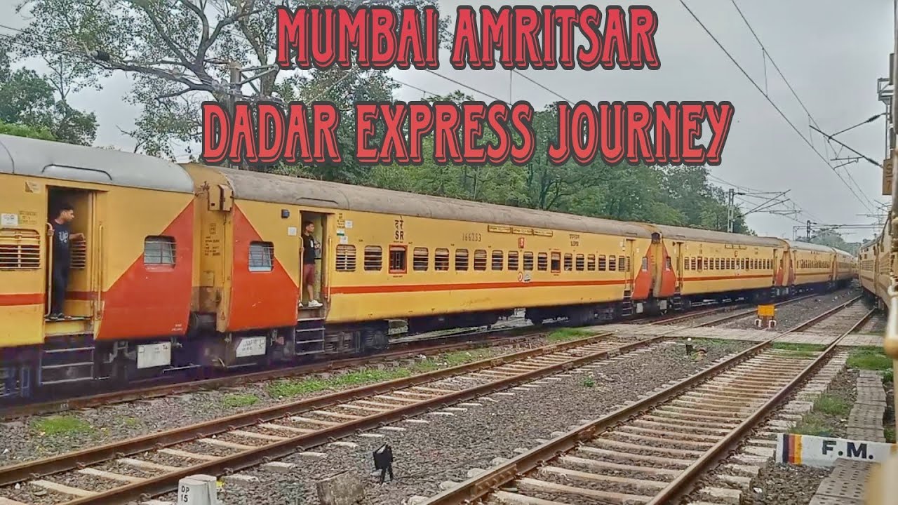 Mumbai Amritsar Dadar Express Journey | Bhopal to Patiala Train Journey | 20 Hours Journey In Train