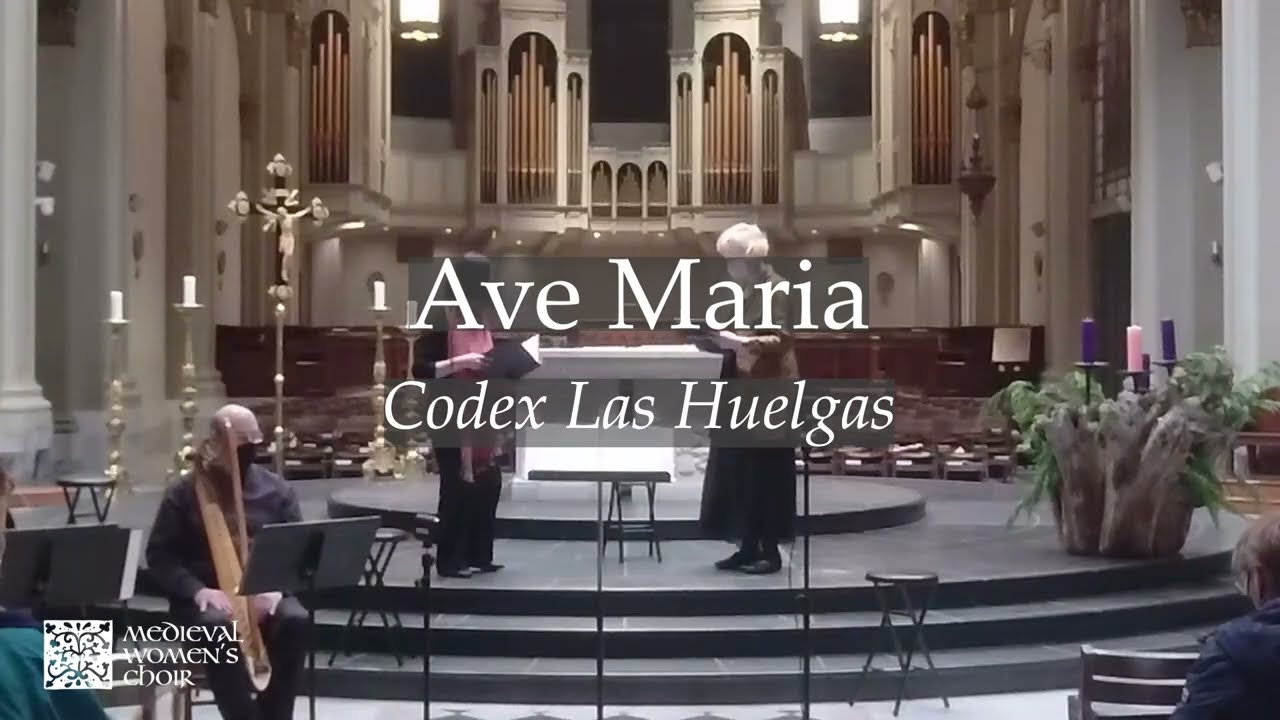 Ave Maria (Codex Las Huelgas, 13th c.)
