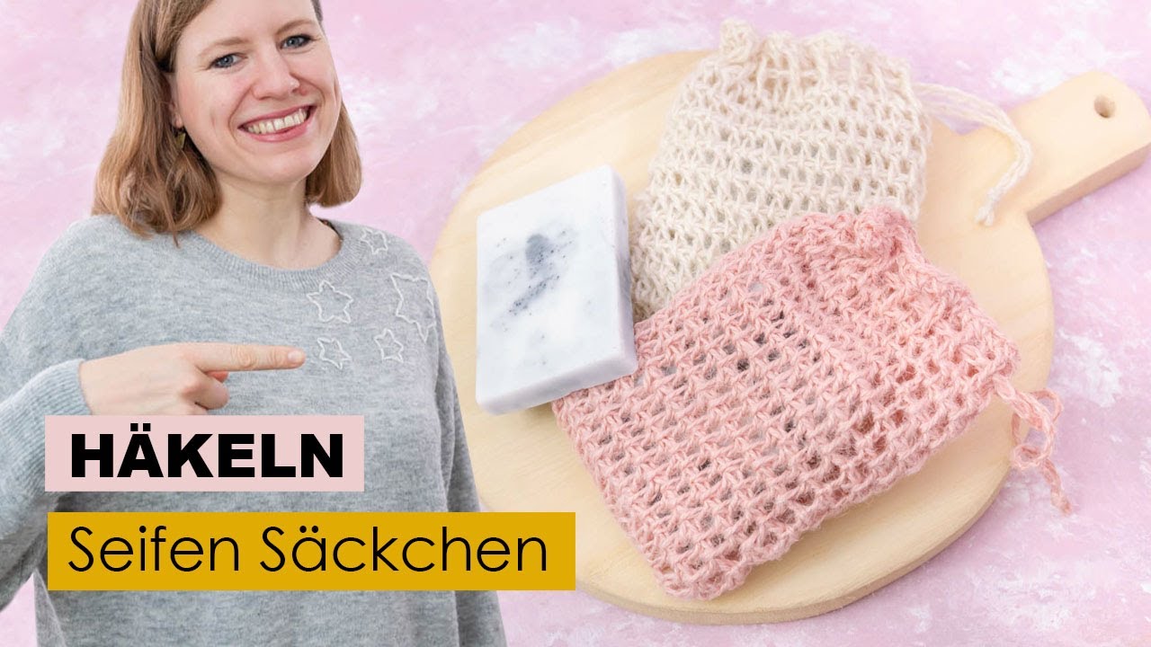 Einfaches Seifensäckchen häkeln