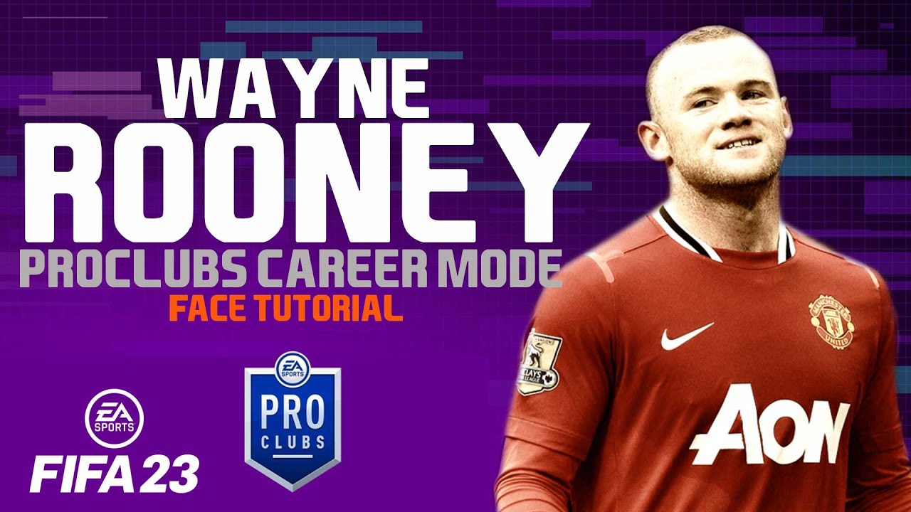 FIFA 23 WAYNE ROONEY FACE FIFA 23 Pro Clubs Face Creation LOOK ALIKE MANCHESTER UNITED CAREER MODE