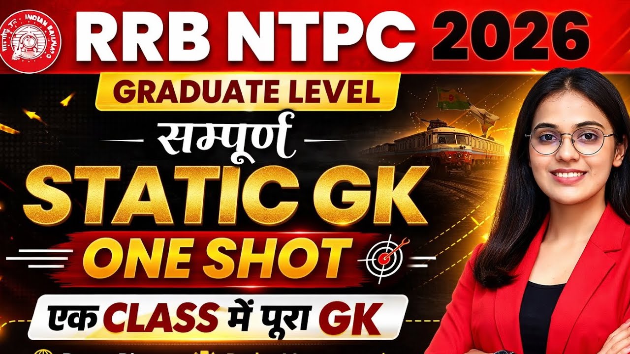 RRB NTPC 2026 Static GK One Shot Class | Graduate Level |  Nikita Chaudhary Ma’am