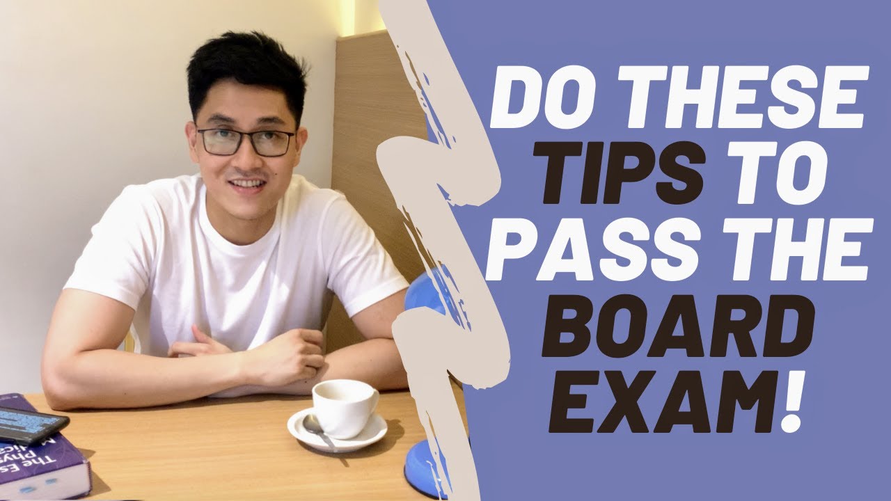 HOW TO PASS THE BOARD EXAM? FOLLOW THESE TIPS! (Most Important Tip at the End)