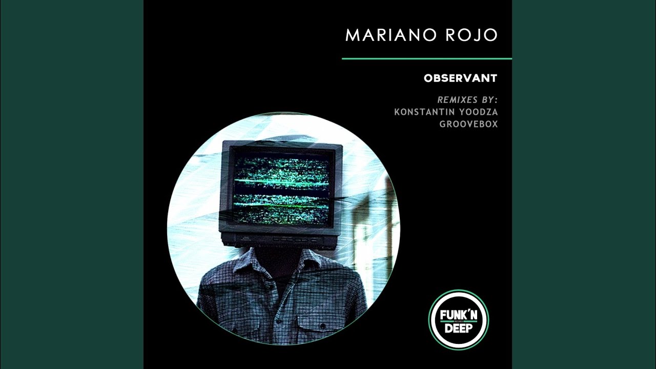 Observant (Konstantin Yoodza Remix)