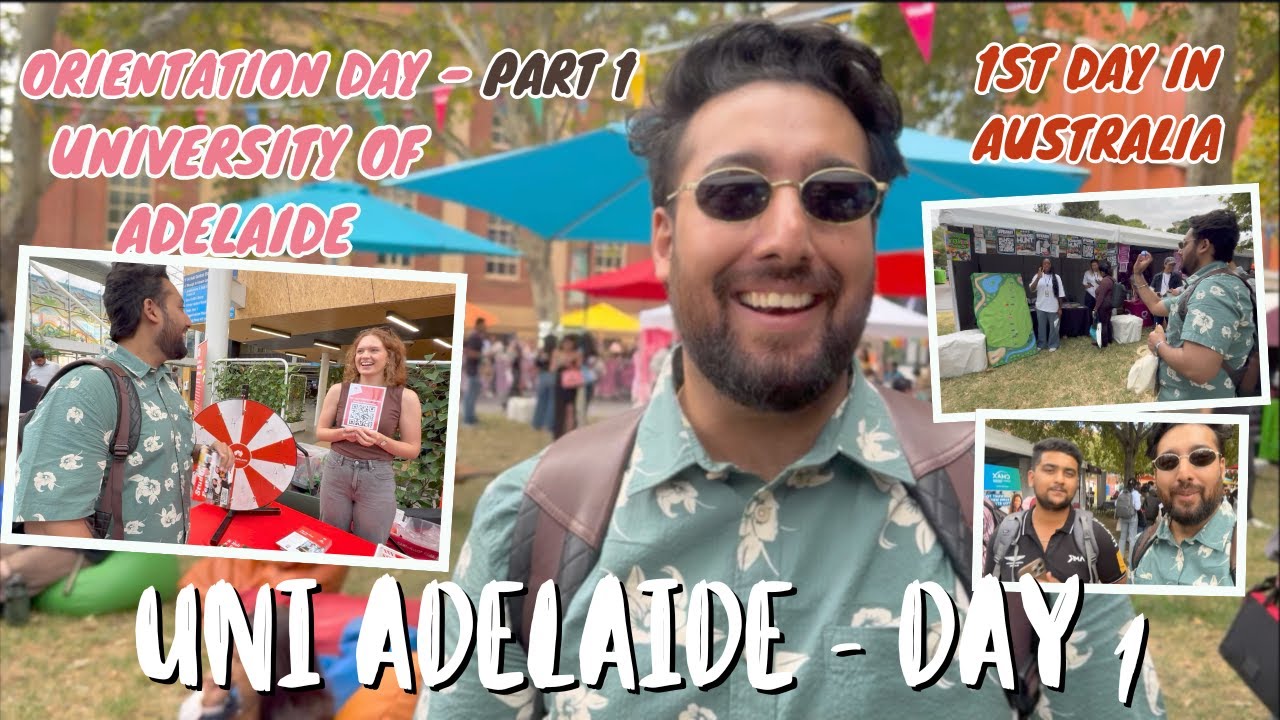 Orientation in Uni Adelaide | University of Adelaide Orientation Day -1 | Student Life | Campus Tour