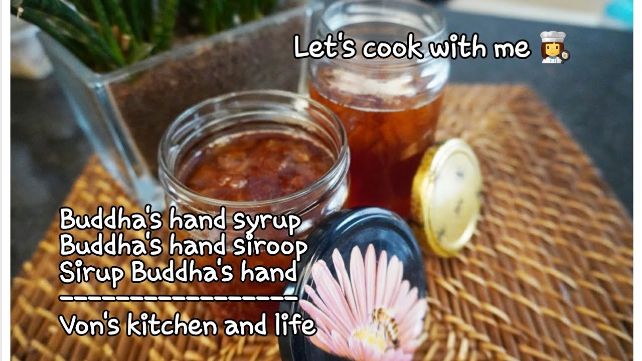 Buddha's hand syrup - marmalade || Buddha's hand siroop || Sirup jeruk Buddha's hand || VK125