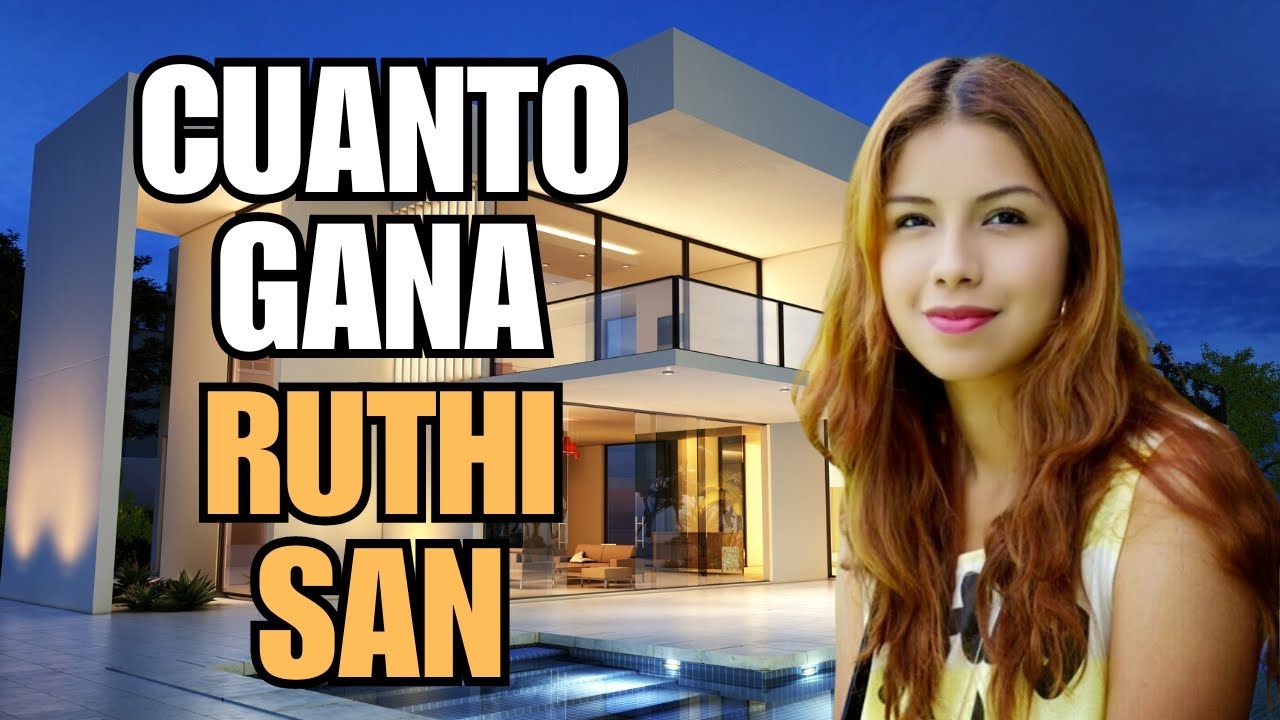🤑 CUANTO GANA RUTHI FAMILY VLOGS - RUTHI SAN