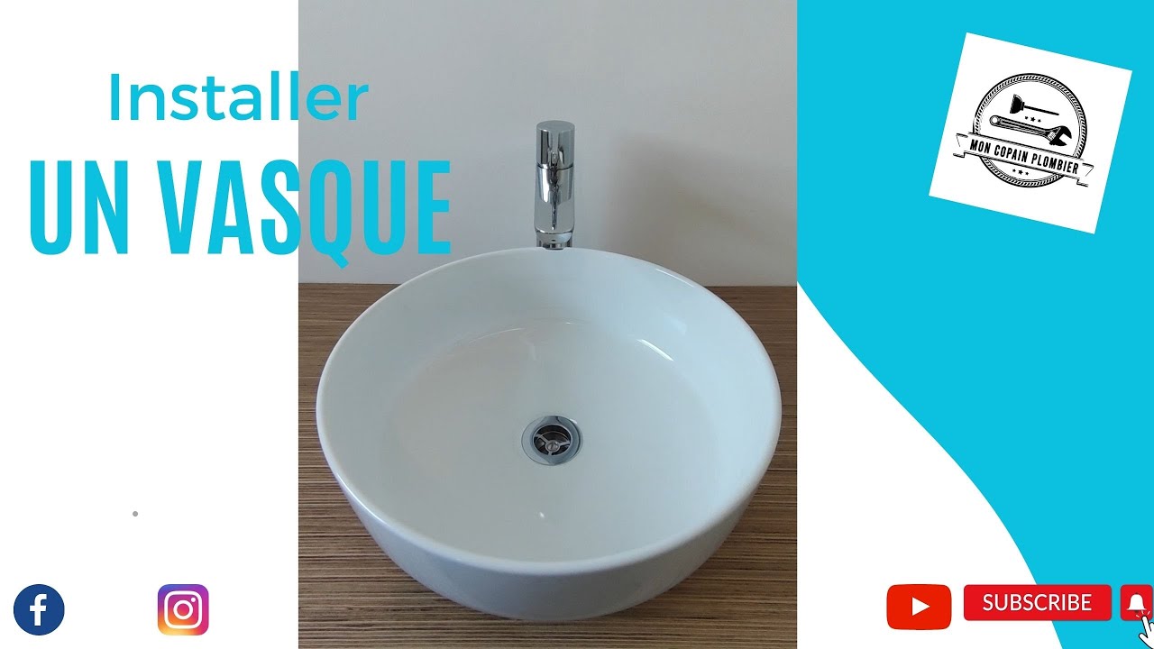 Installer un vasque à poser