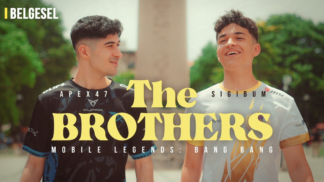 The Brothers - Furkan ve Şiyar'ın Hikayesi | Bir MLBB Espor Belgeseli