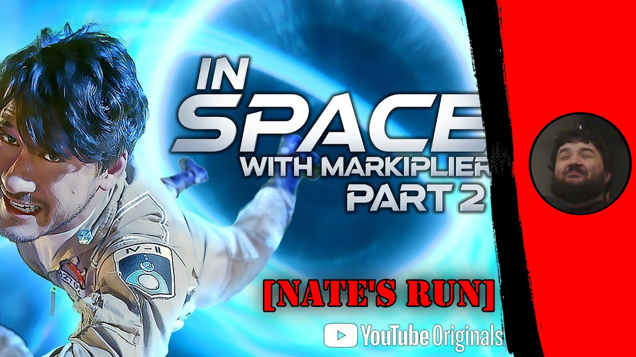 In Space with Markiplier: Part 2 - NATE'S RUN | RENEGADES REACT