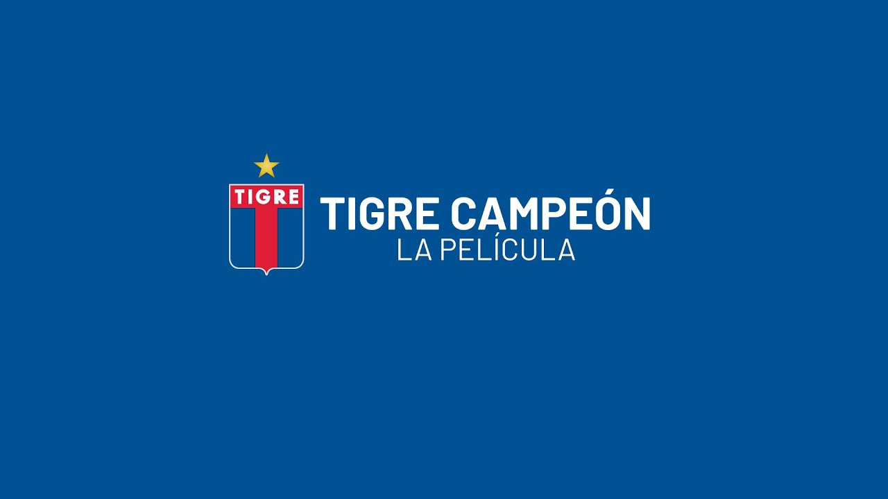 TIGRE CAMPEÓN - La Película ⭐