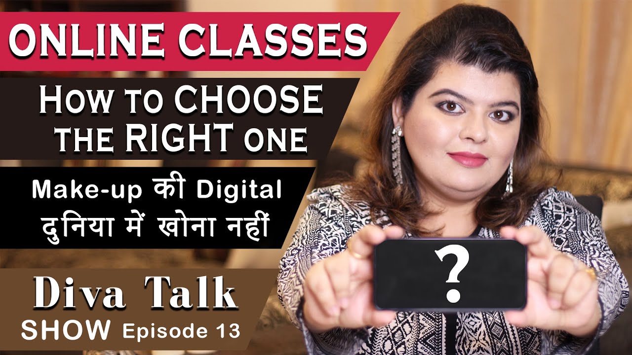 ONLINE CLASSES की दुनिया में,  कैसे करें CHOOSE सही CLASS अपने लिए, EPISODE - 13