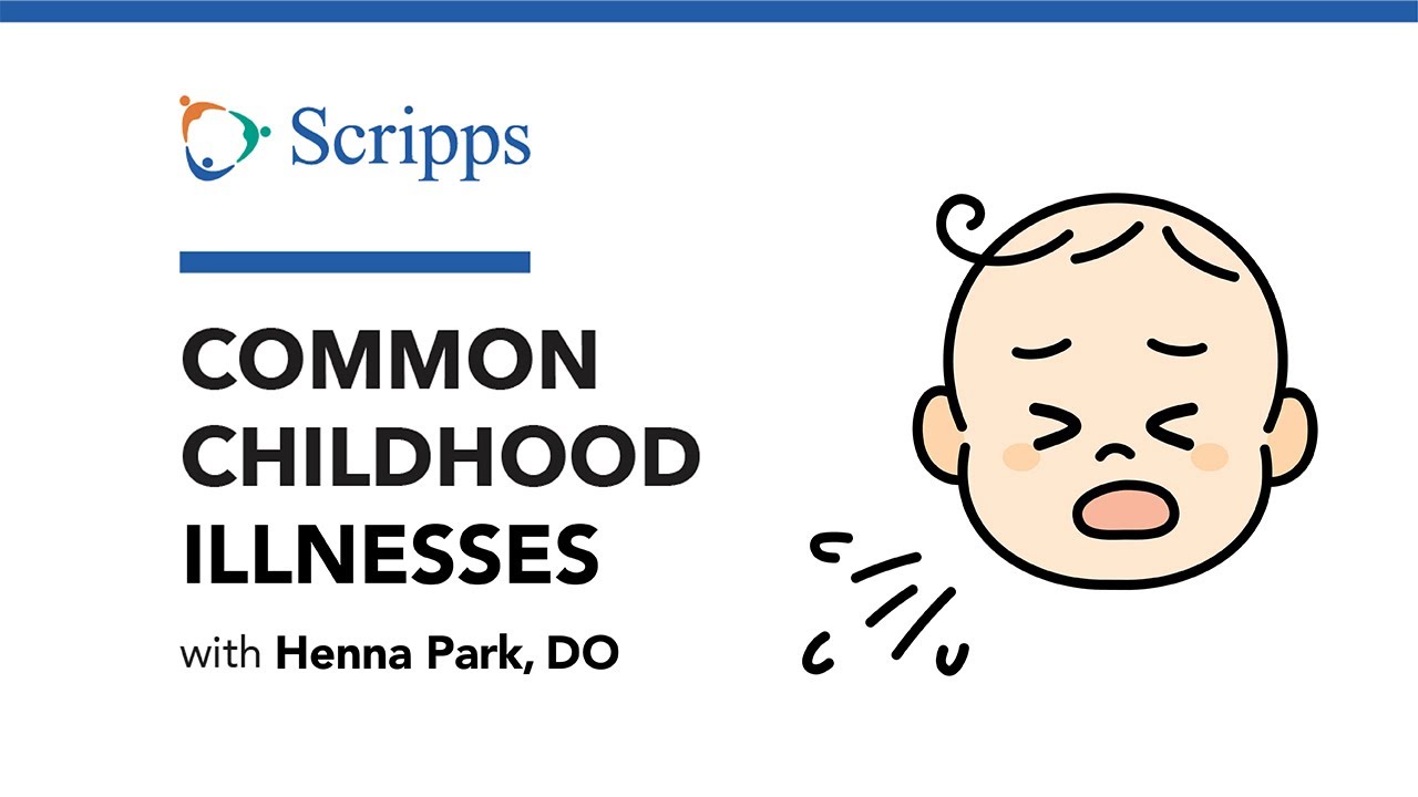 Common Childhood Illnesses with Henna Park, DO | San Diego Health