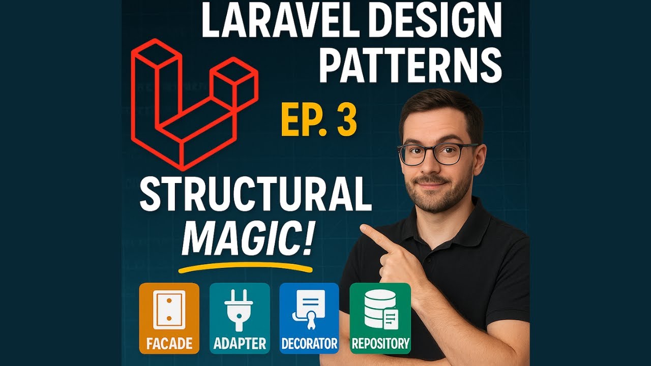 Structural Design Patterns in Laravel | Facade, Adapter, Decorator, Repository