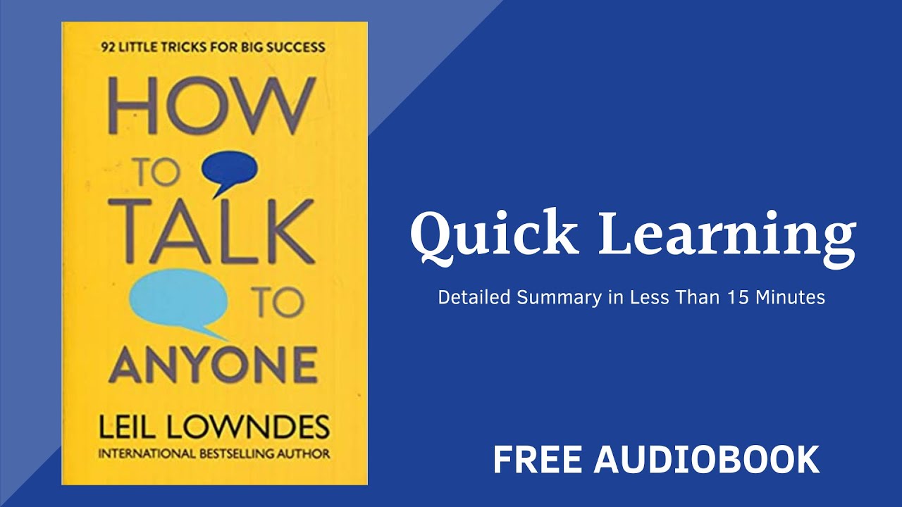 How to Talk to Anyone by Leil Lowndes | Detailed Summary | Free Audiobook