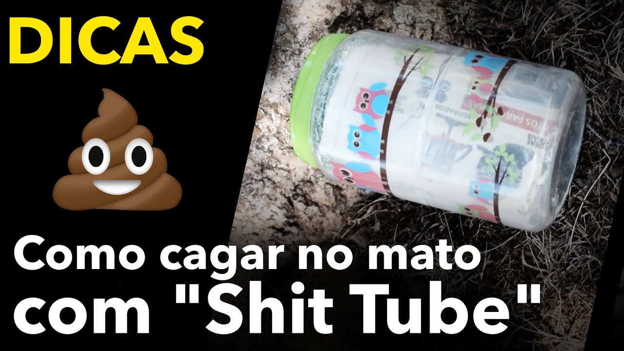 Como cagar no mato com o Shit-Tube (poop-tube)