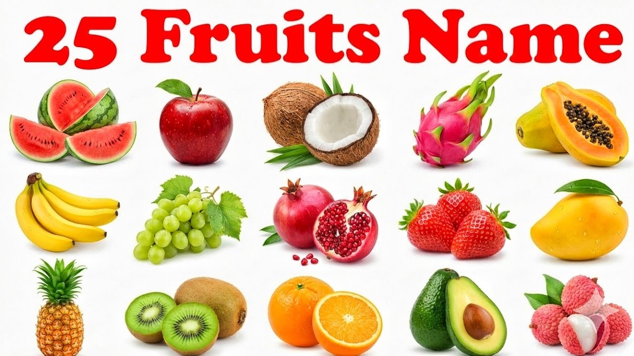 25 Fruits Name English to Hindi | बच्चों के लिए फलों के नाम | Nursery LKG UKG Educational Video 