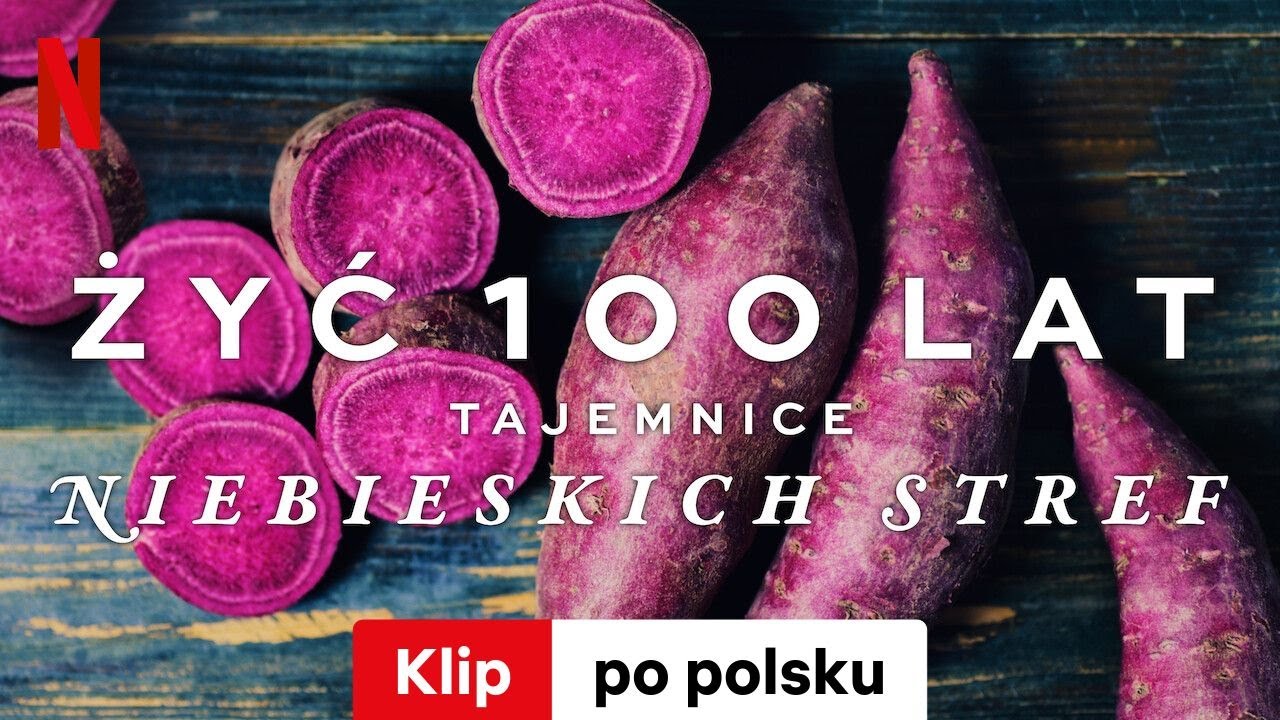 Żyć 100 lat: Tajemnice niebieskich stref (Klip) | Zwiastun po polsku | Netflix