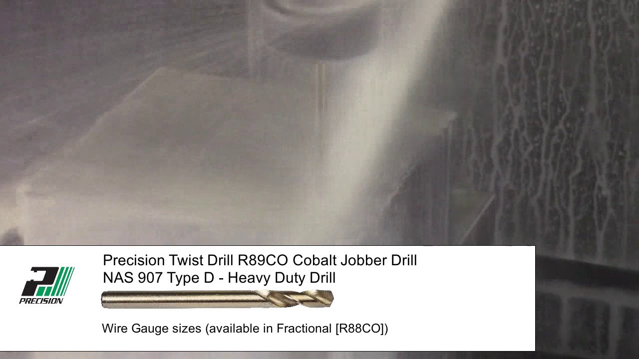 Precision Twist Drill R89CO NAS 907 Type D Jobber Length Drill Bit