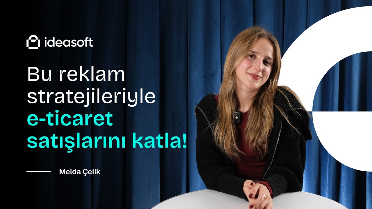 Bu Reklam Stratejileriyle E-Ticaret Satışlarınızı Katla!