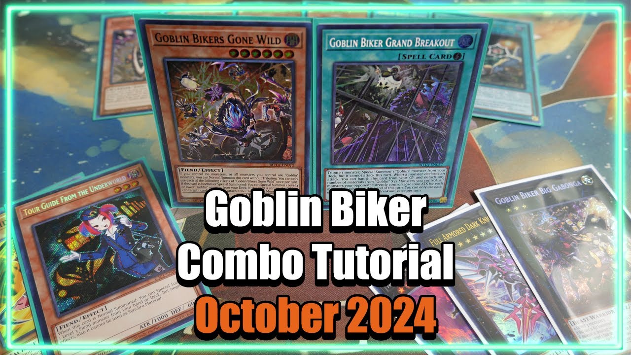 Yu-Gi-Oh! Goblin Biker Combos You NEED to Know Post Rage of the Abyss! | October 2024