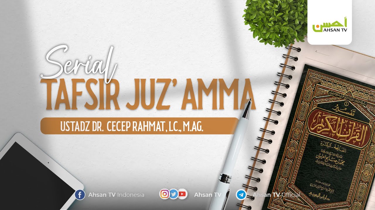 [LIVE] Ustadz Dr. Cecep Rahmat, Lc., M.Ag. - Surat  An-Naba