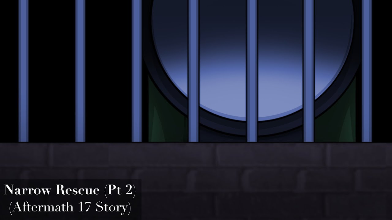 Narrow Rescue Pt 2 || Aftermath 17 Animation