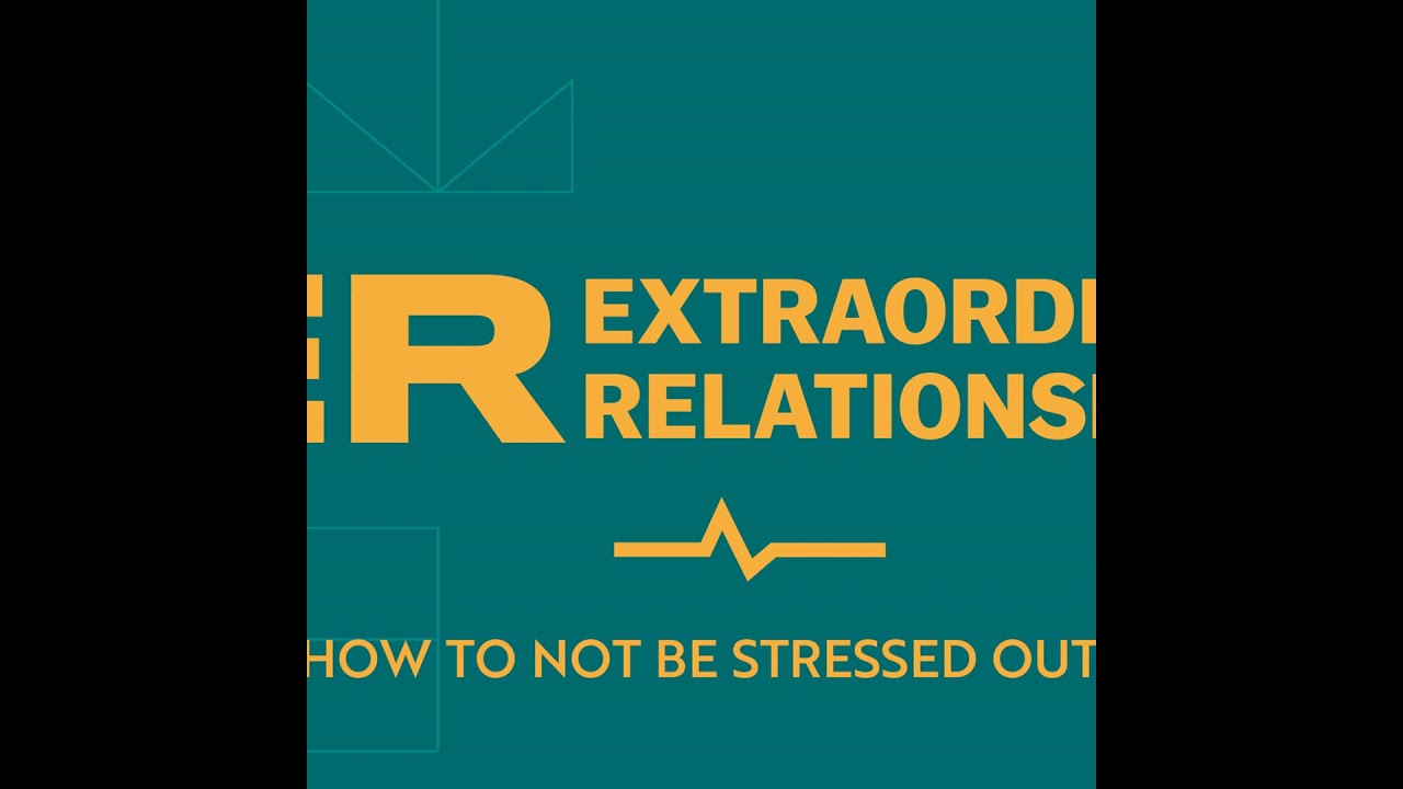 How to Not Be Stressed Out