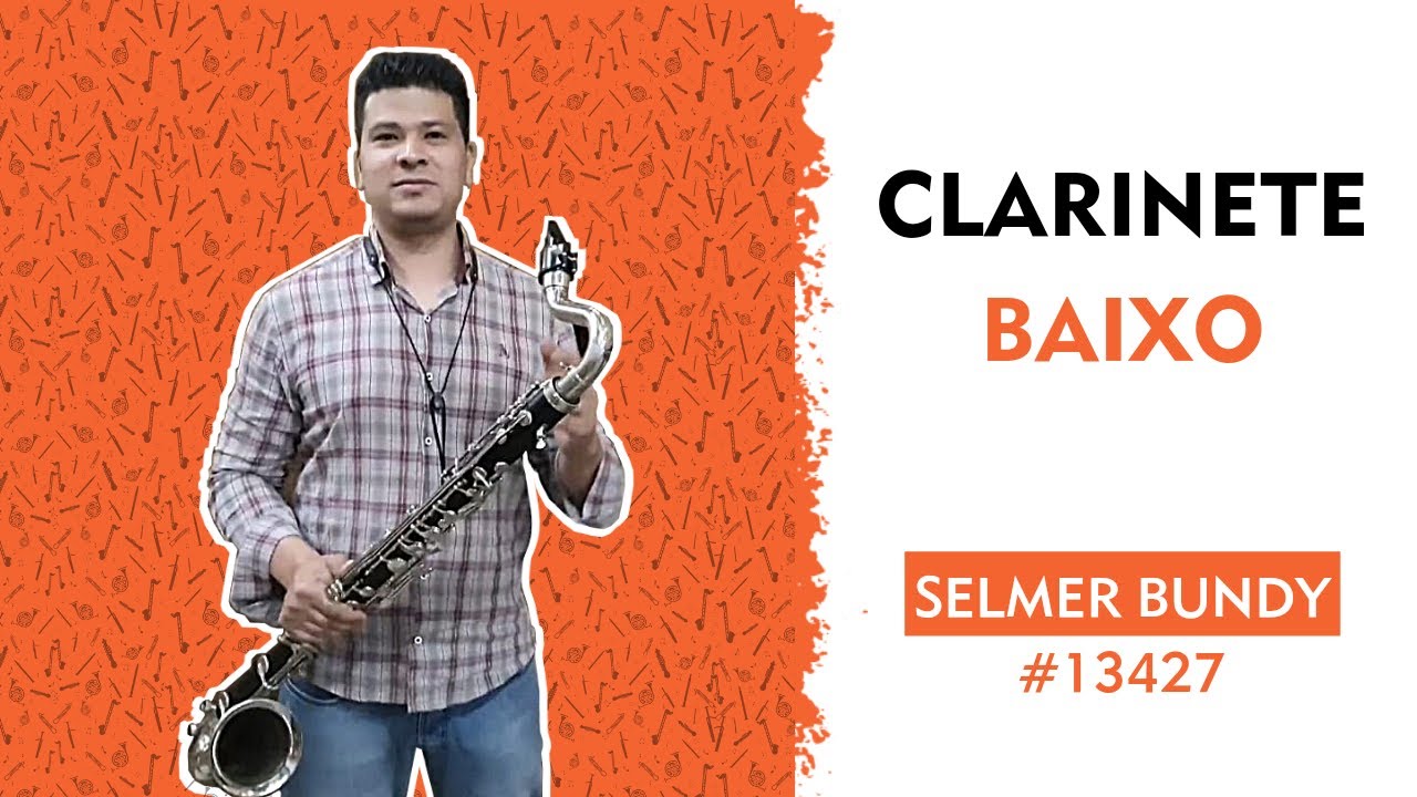 Clarinete Baixo Selmer Bundy #13427 - ótimo custo/beneficio | Quero um Clarone