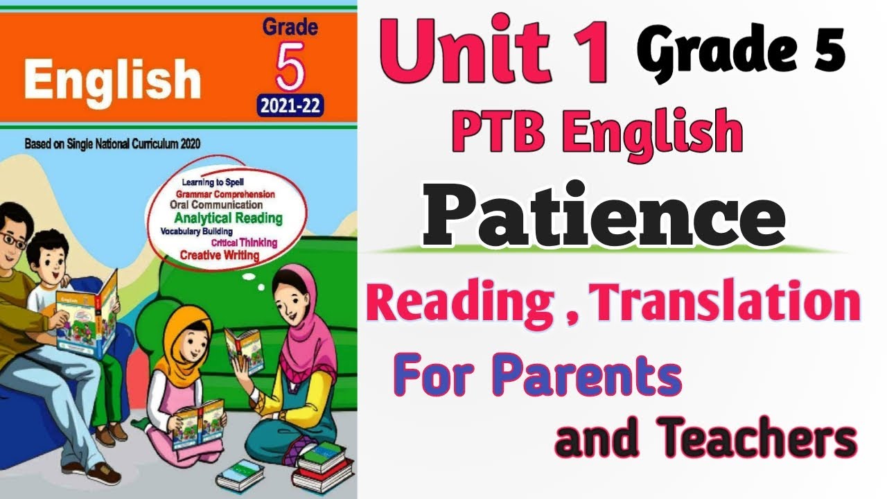 PTB English Grade 5 Unit 1 Reading Translation | Patience | SNC English New Edition Punjab